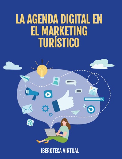LA AGENDA DIGITAL EN EL MARKETING TURÍSTICO