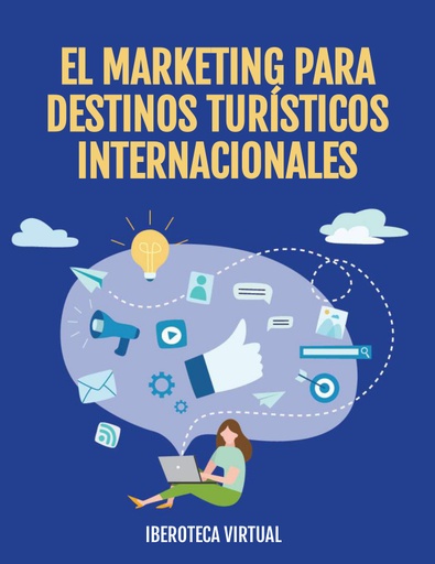 EL MARKETING PARA DESTINOS TURÍSTICOS INTERNACIONALES