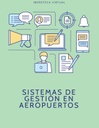 SISTEMAS DE GESTIÓN EN AEROPUERTOS