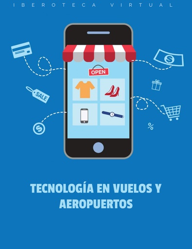 TECNOLOGÍA EN VUELOS Y AEROPUERTOS