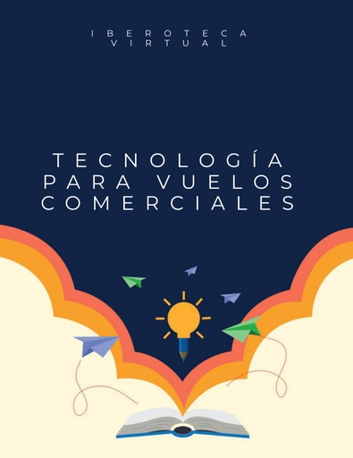 TECNOLOGÍA PARA VUELOS COMERCIALES