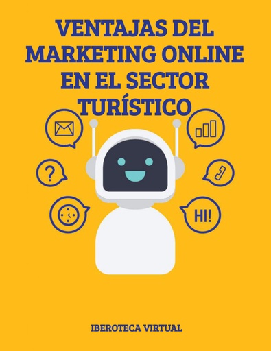 VENTAJAS DEL MARKETING ONLINE EN EL SECTOR TURÍSTICO