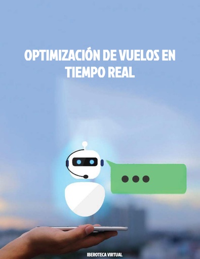 OPTIMIZACIÓN DE VUELOS EN TIEMPO REAL