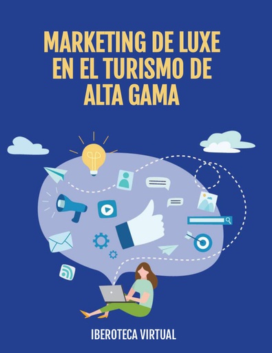 MARKETING DE LUXE EN EL TURISMO DE ALTA GAMA