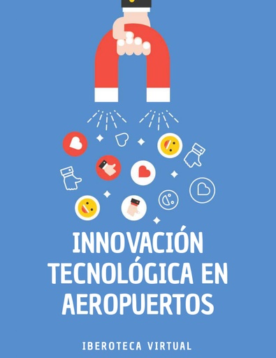 INNOVACIÓN TECNOLÓGICA EN AEROPUERTOS