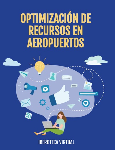 OPTIMIZACIÓN DE RECURSOS EN AEROPUERTOS
