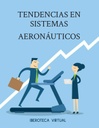 TENDENCIAS EN SISTEMAS AERONÁUTICOS