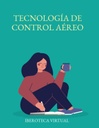 TECNOLOGÍA DE CONTROL AÉREO