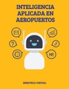 INTELIGENCIA APLICADA EN AEROPUERTOS