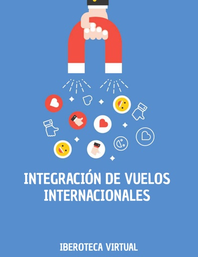 INTEGRACIÓN DE VUELOS INTERNACIONALES
