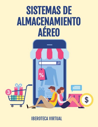SISTEMAS DE ALMACENAMIENTO AÉREO