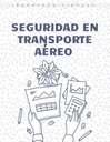 SEGURIDAD EN TRANSPORTE AÉREO