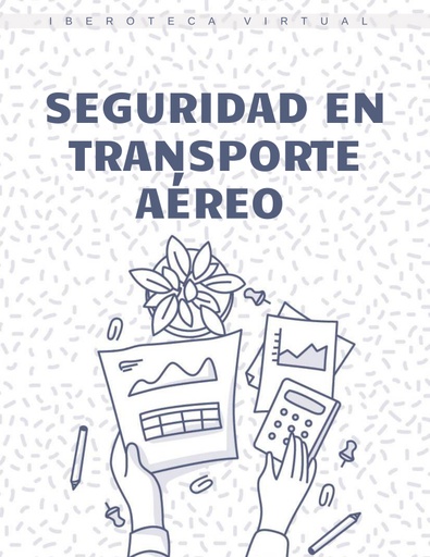 SEGURIDAD EN TRANSPORTE AÉREO