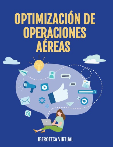 OPTIMIZACIÓN DE OPERACIONES AÉREAS