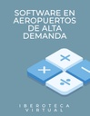 SOFTWARE EN AEROPUERTOS DE ALTA DEMANDA