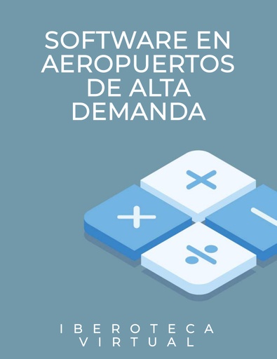 SOFTWARE EN AEROPUERTOS DE ALTA DEMANDA