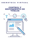 CONTROL Y SEGUIMIENTO DE VUELOS