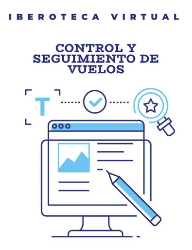 CONTROL Y SEGUIMIENTO DE VUELOS