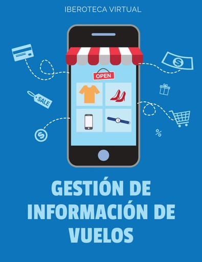 GESTIÓN DE INFORMACIÓN DE VUELOS