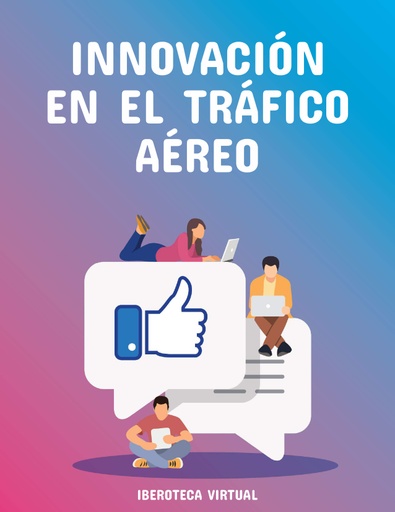 INNOVACIÓN EN EL TRÁFICO AÉREO