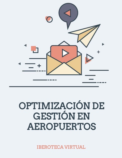 OPTIMIZACIÓN DE GESTIÓN EN AEROPUERTOS