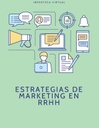 ESTRATEGIAS DE MARKETING EN RRHH