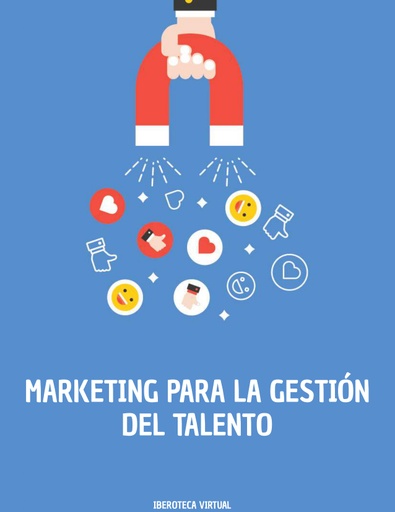 MARKETING PARA LA GESTIÓN DEL TALENTO