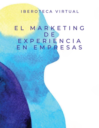 EL MARKETING DE EXPERIENCIA EN EMPRESAS