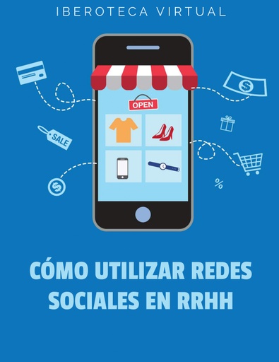 CÓMO UTILIZAR REDES SOCIALES EN RRHH