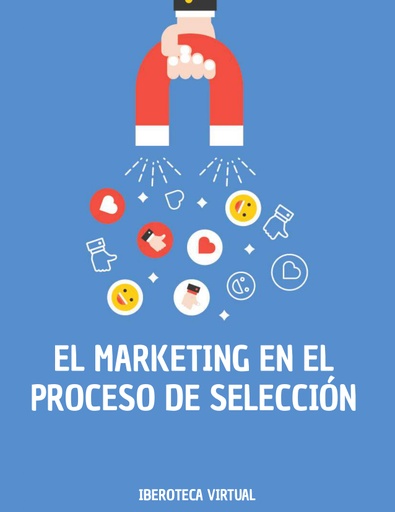 EL MARKETING EN EL PROCESO DE SELECCIÓN