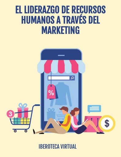 EL LIDERAZGO DE RECURSOS HUMANOS A TRAVÉS DEL MARKETING
