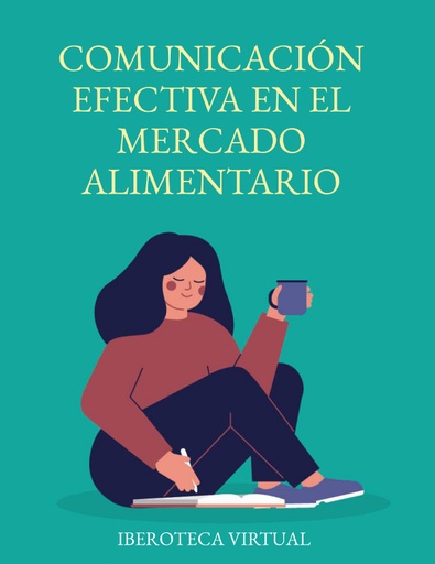 COMUNICACIÓN EFECTIVA EN EL MERCADO ALIMENTARIO