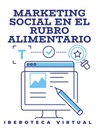 MARKETING SOCIAL EN EL RUBRO ALIMENTARIO
