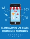EL IMPACTO DE LAS REDES SOCIALES EN ALIMENTOS