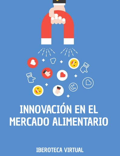 INNOVACIÓN EN EL MERCADO ALIMENTARIO