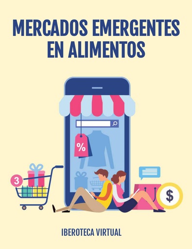 MERCADOS EMERGENTES EN ALIMENTOS
