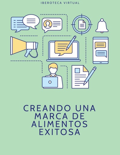 CREANDO UNA MARCA DE ALIMENTOS EXITOSA