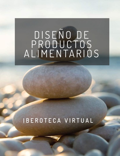 DISEÑO DE PRODUCTOS ALIMENTARIOS