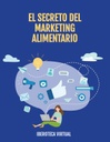 EL SECRETO DEL MARKETING ALIMENTARIO