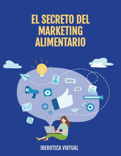 EL SECRETO DEL MARKETING ALIMENTARIO