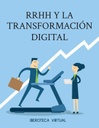 RRHH Y LA TRANSFORMACIÓN DIGITAL