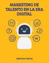 MARKETING DE TALENTO EN LA ERA DIGITAL