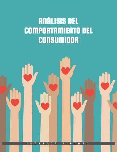 ANÁLISIS DEL COMPORTAMIENTO DEL CONSUMIDOR