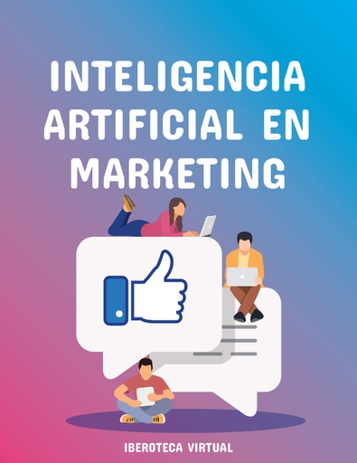 INTELIGENCIA ARTIFICIAL EN MARKETING
