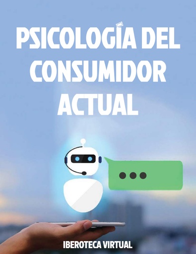 PSICOLOGÍA DEL CONSUMIDOR ACTUAL