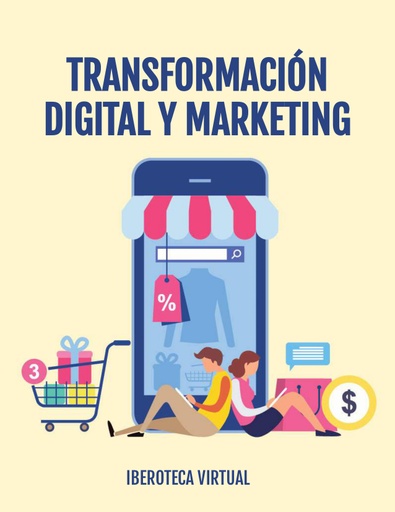 TRANSFORMACIÓN DIGITAL Y MARKETING