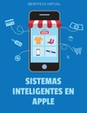 SISTEMAS INTELIGENTES EN APPLE