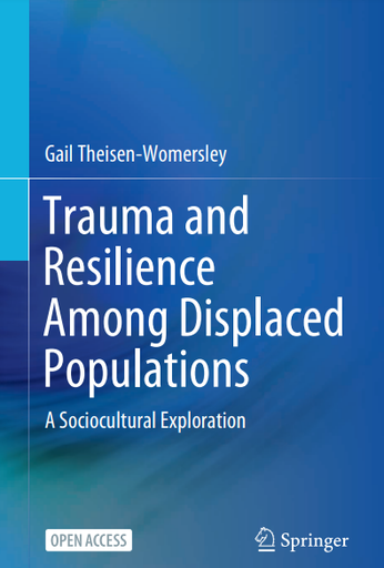 Trauma and Resilience Among Displaced Populations