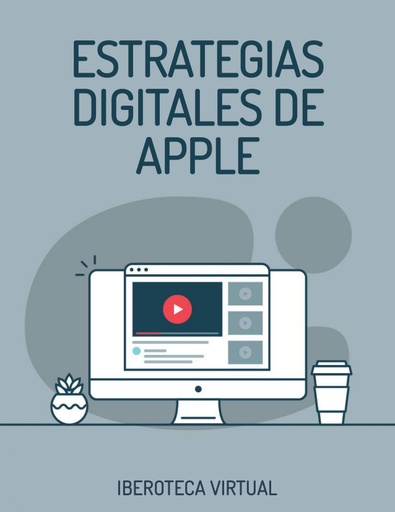 ESTRATEGIAS DIGITALES DE APPLE