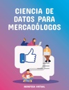 CIENCIA DE DATOS PARA MERCADÓLOGOS